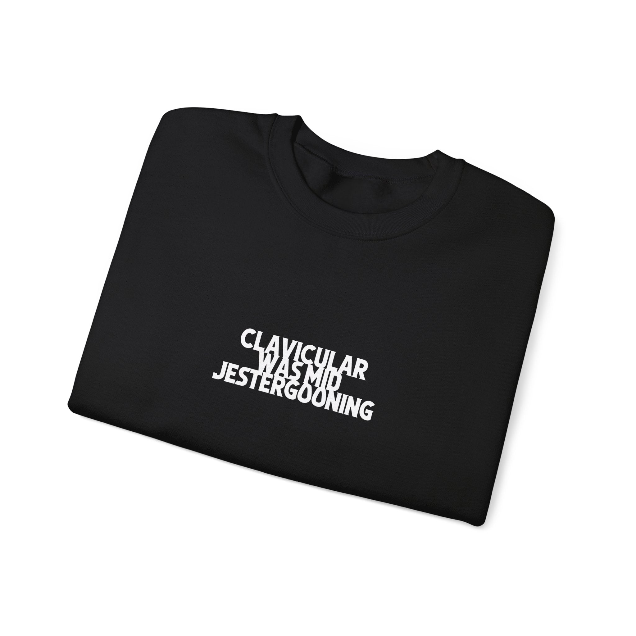 Clavicular Was Mid Jestergooning Black Sweatshirt