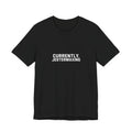 Currently Jestermaxing Black Tee