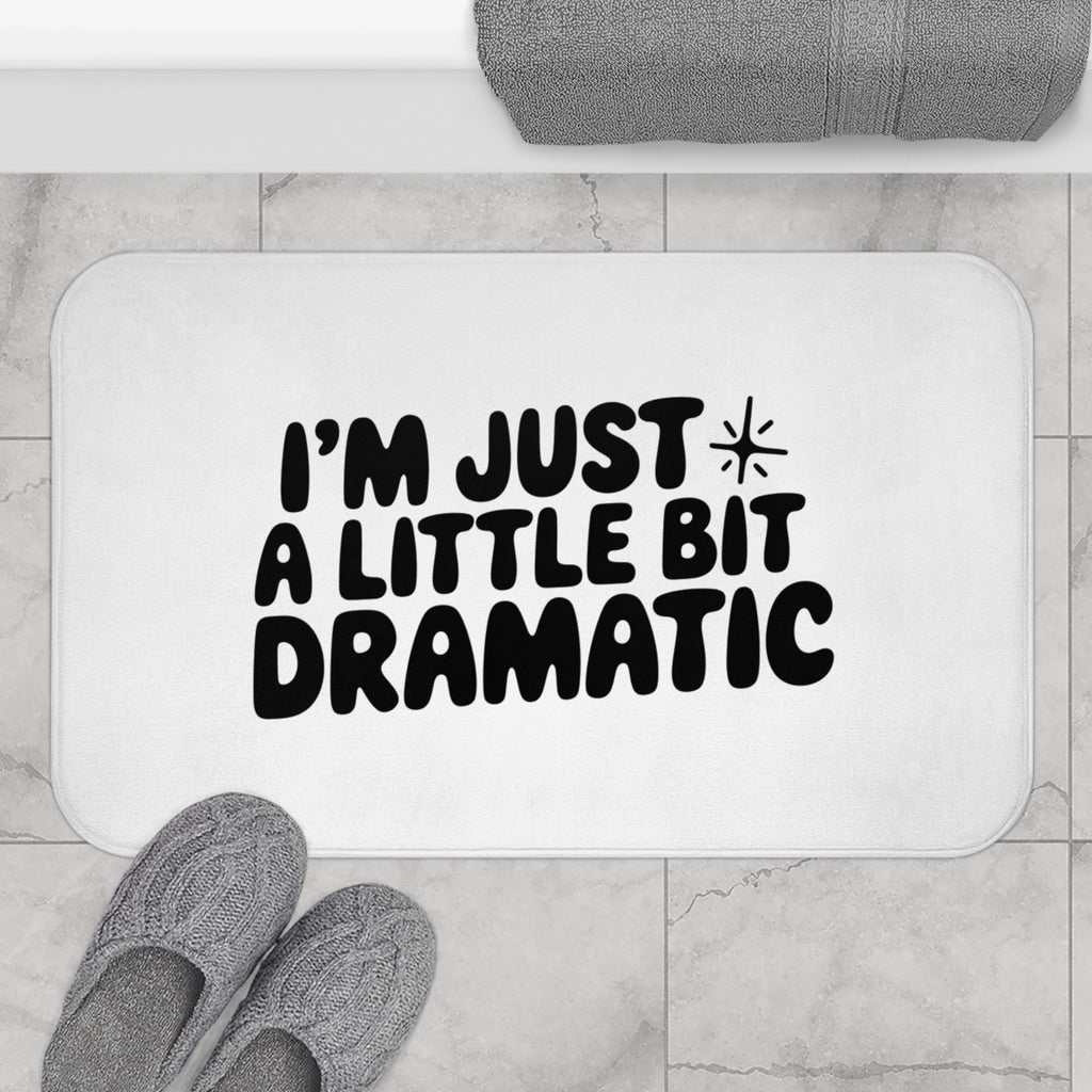 A Little Bit Dramatic Bath Mat