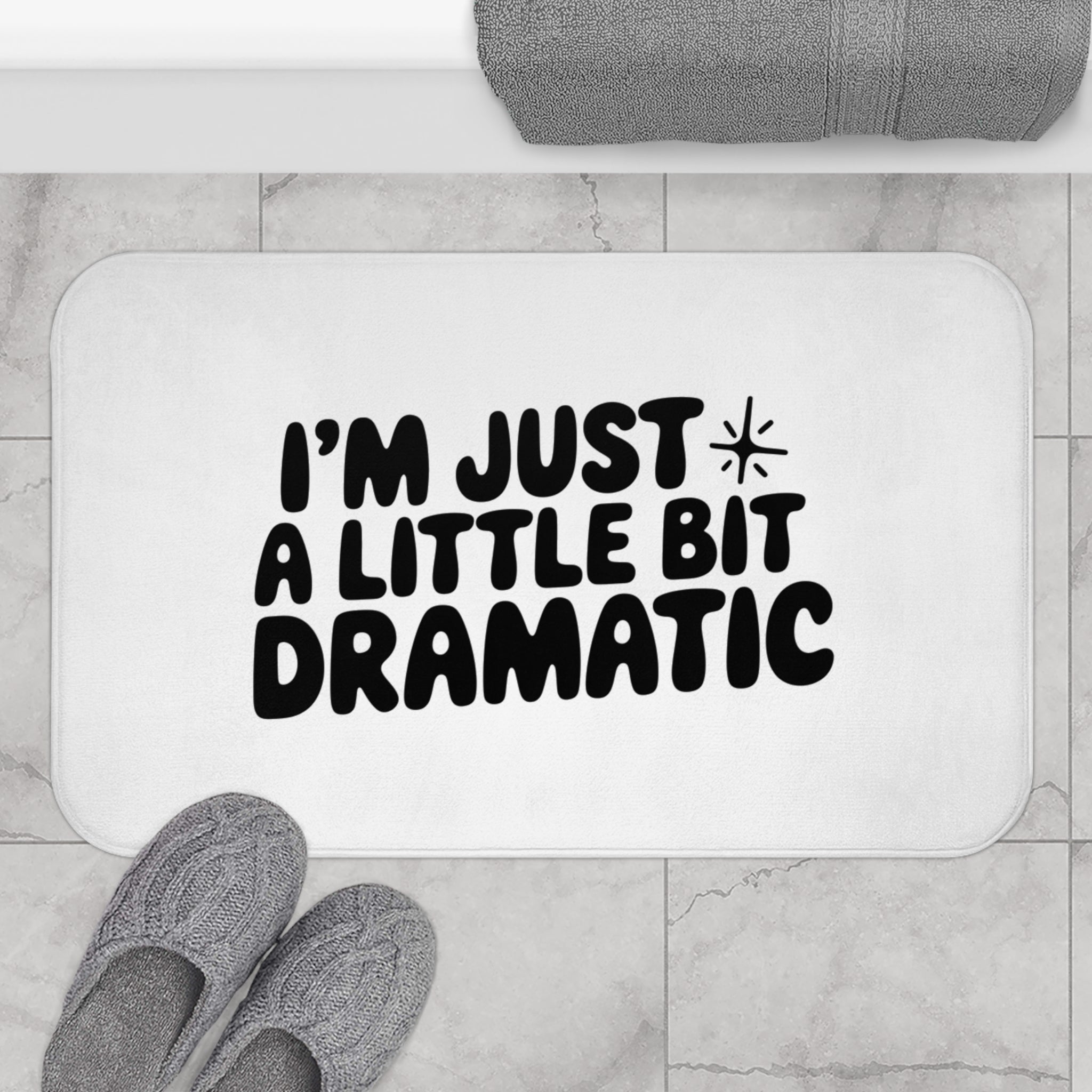 A Little Bit Dramatic Bath Mat