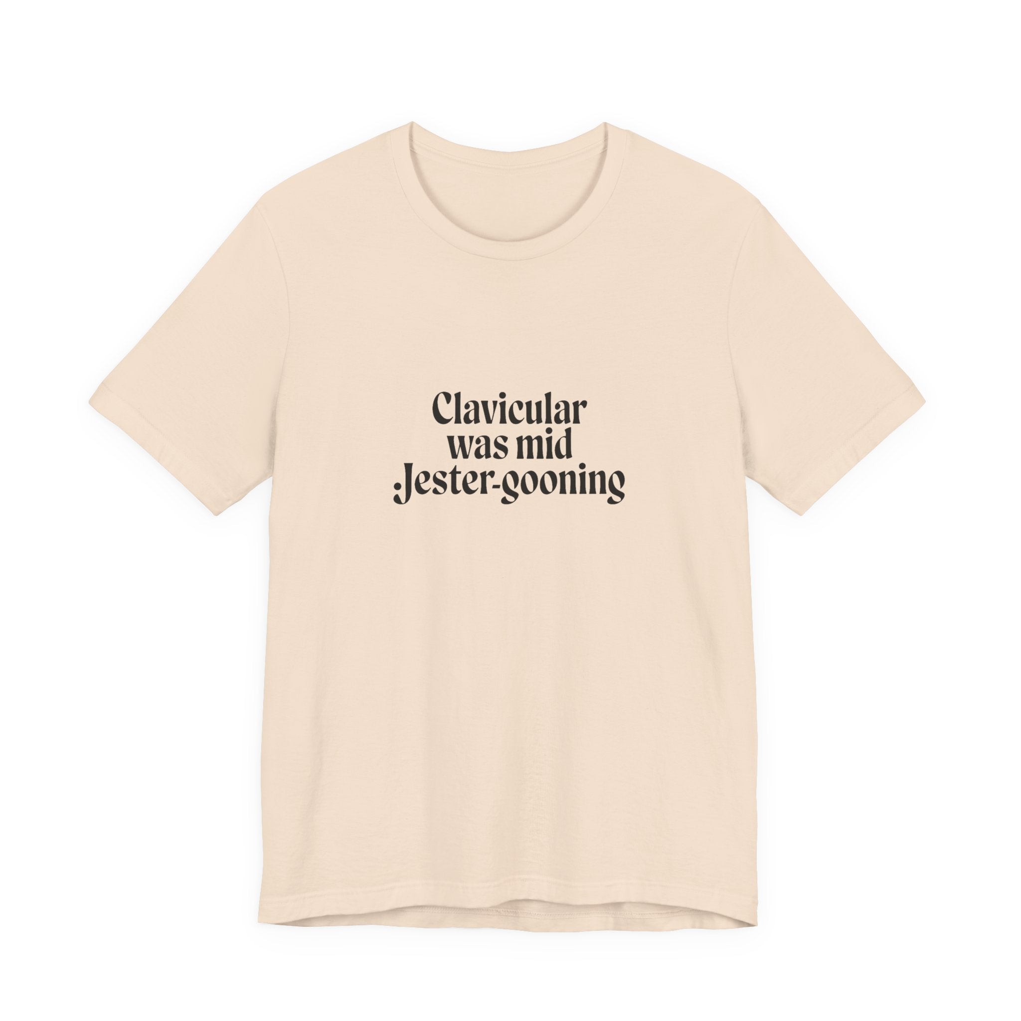 Clavicular Was Mid Jestergooning Tee