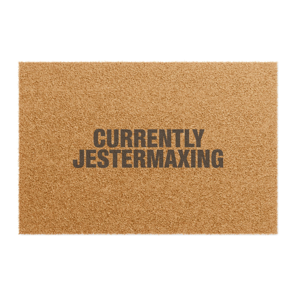 Currently Jestermaxing Doormat