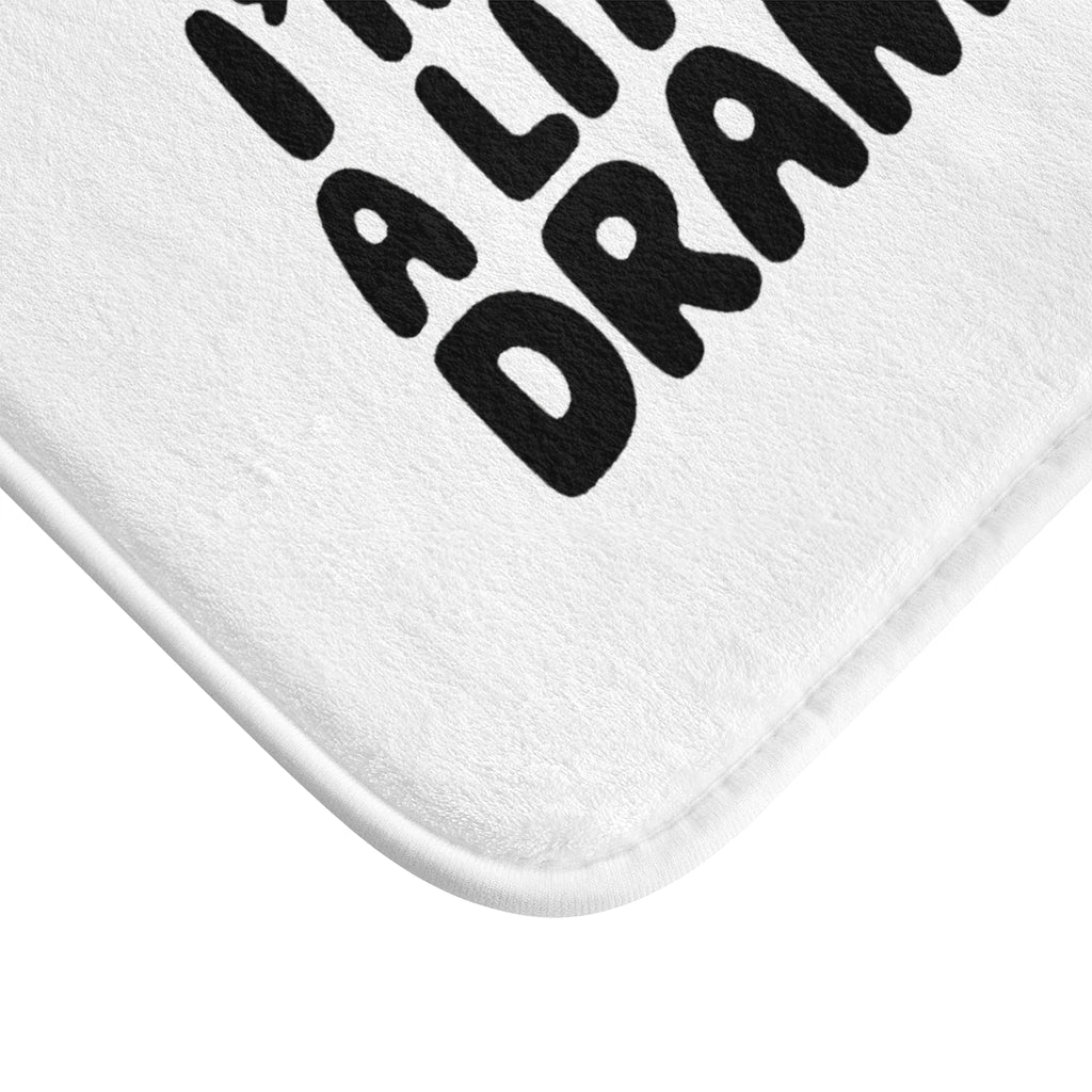 A Little Bit Dramatic Bath Mat