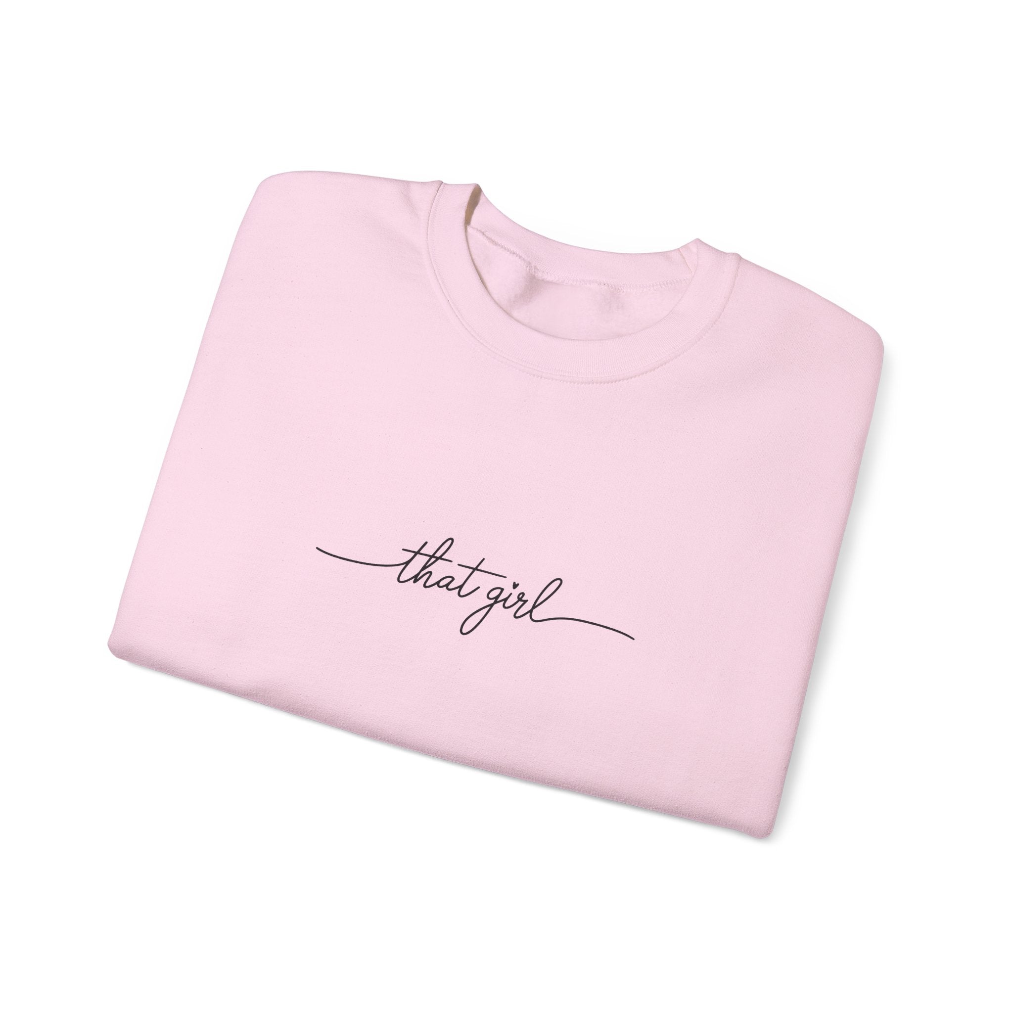 that girl Sweatshirt