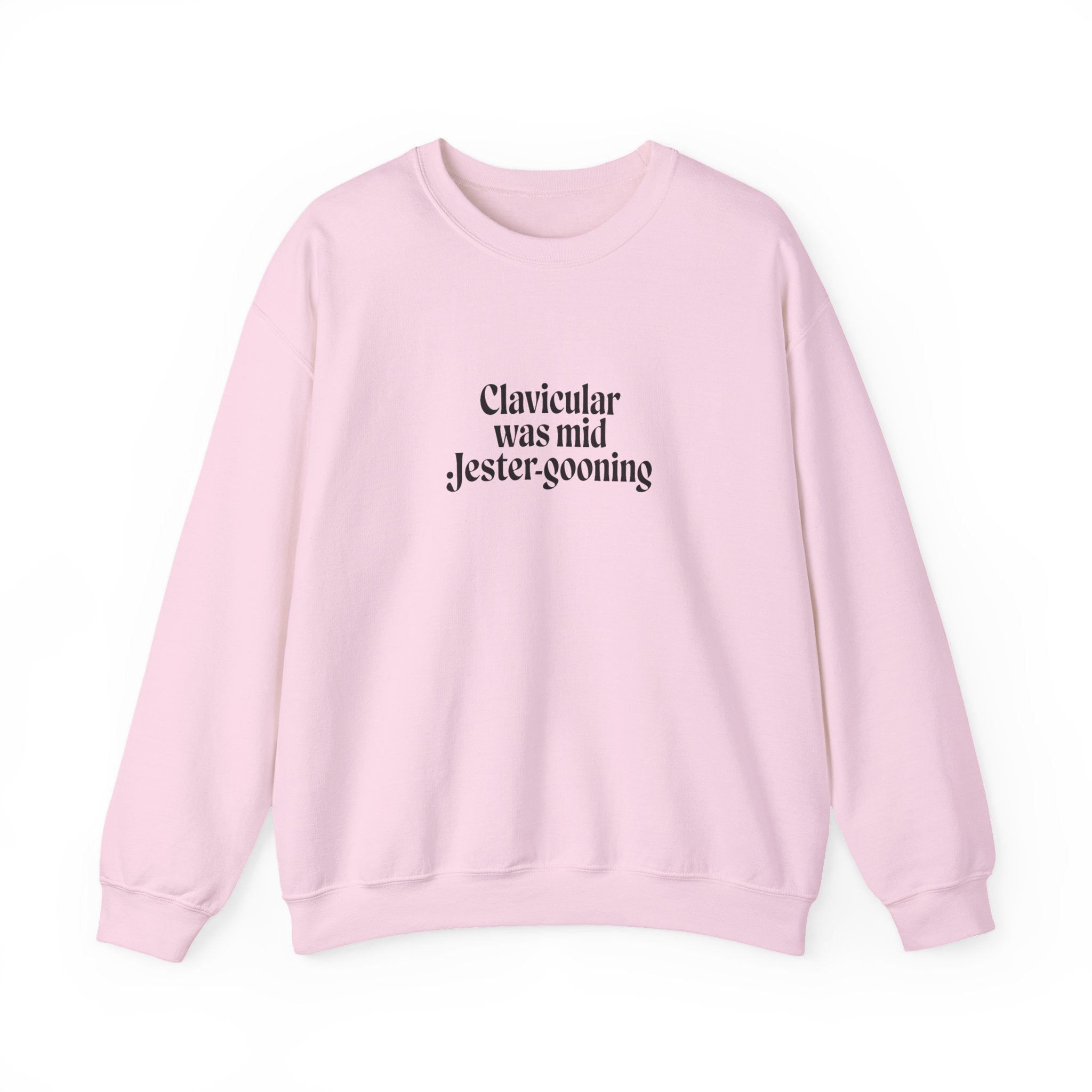 Clavicular Was Mid Jestergooning Sweatshirt
