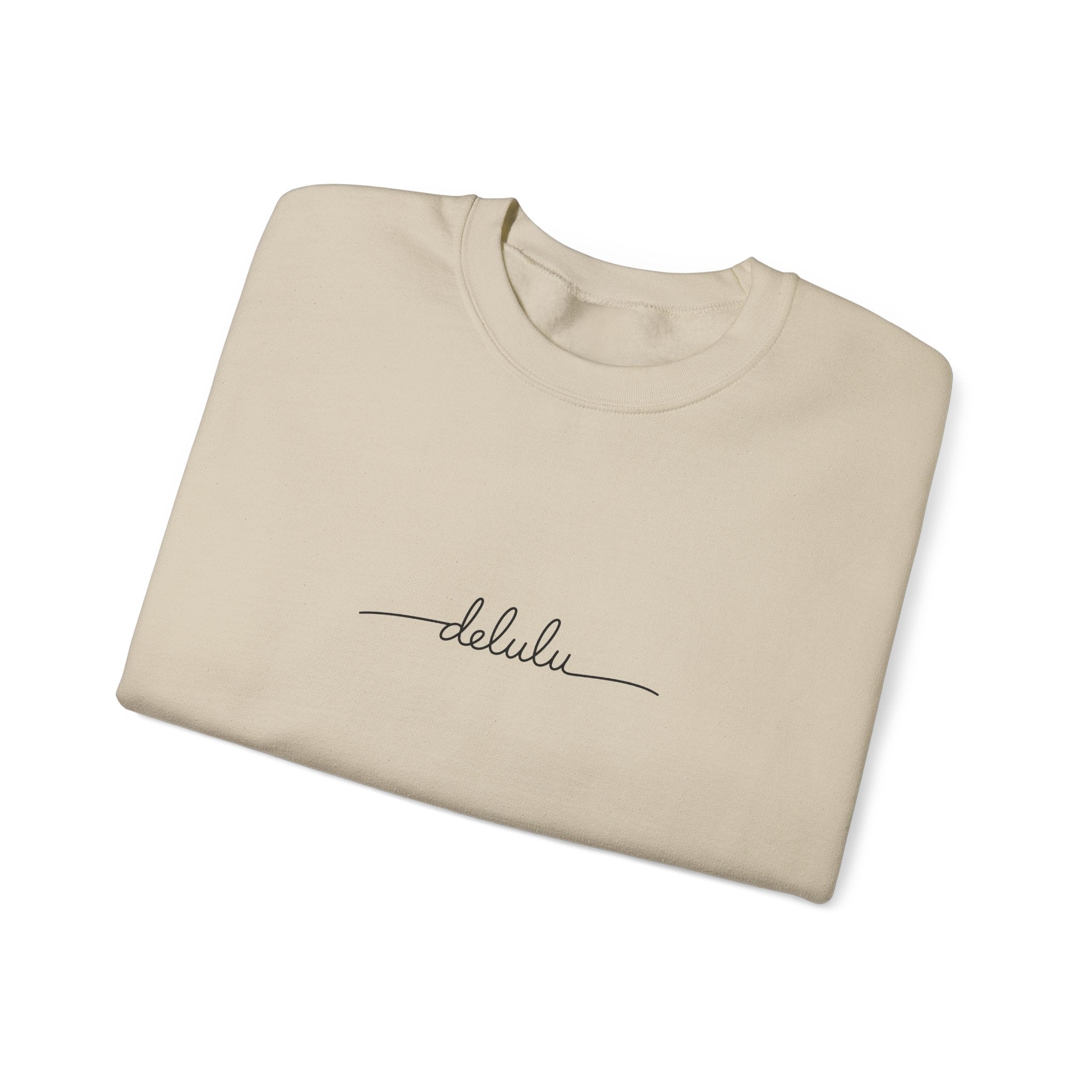 delulu Sweatshirt