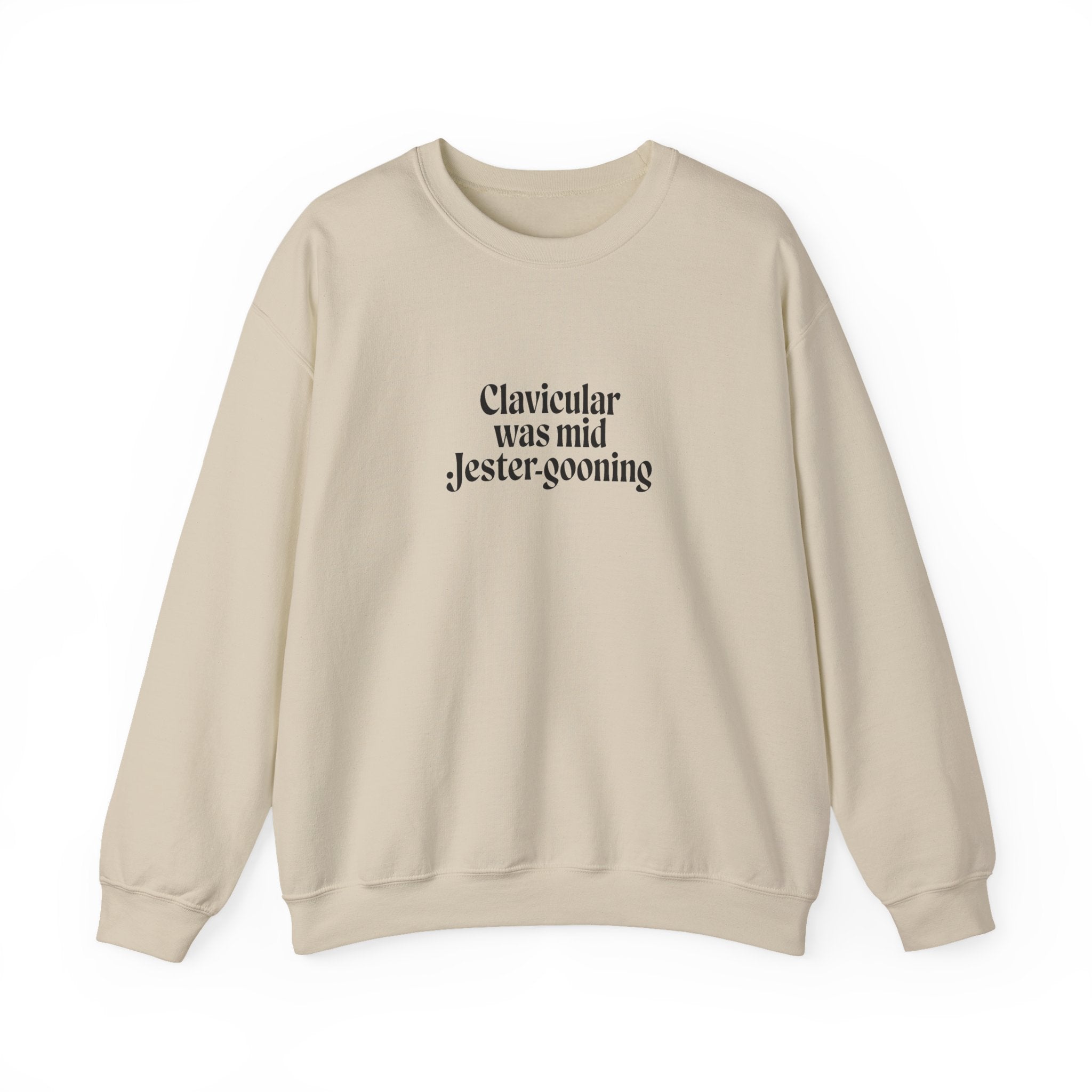 Clavicular Was Mid Jestergooning Sweatshirt
