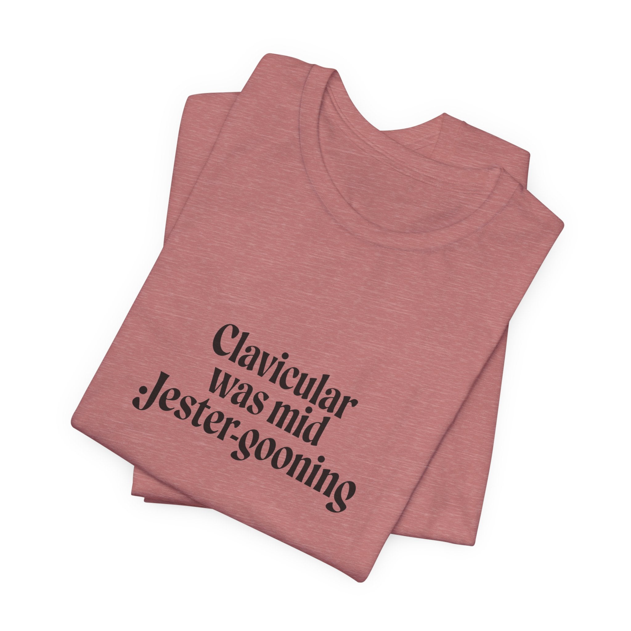 Clavicular Was Mid Jestergooning Tee